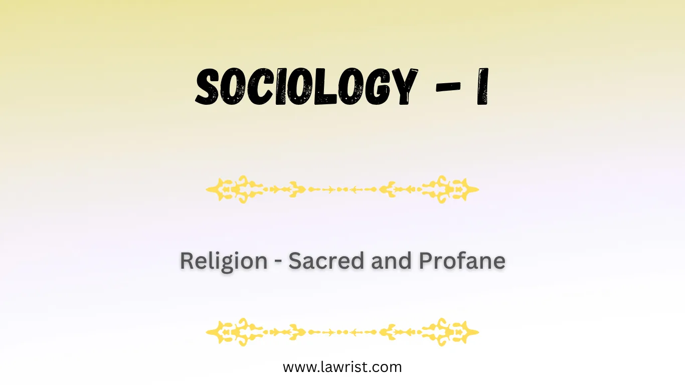 Religion - Sacred and Profane | Sociology